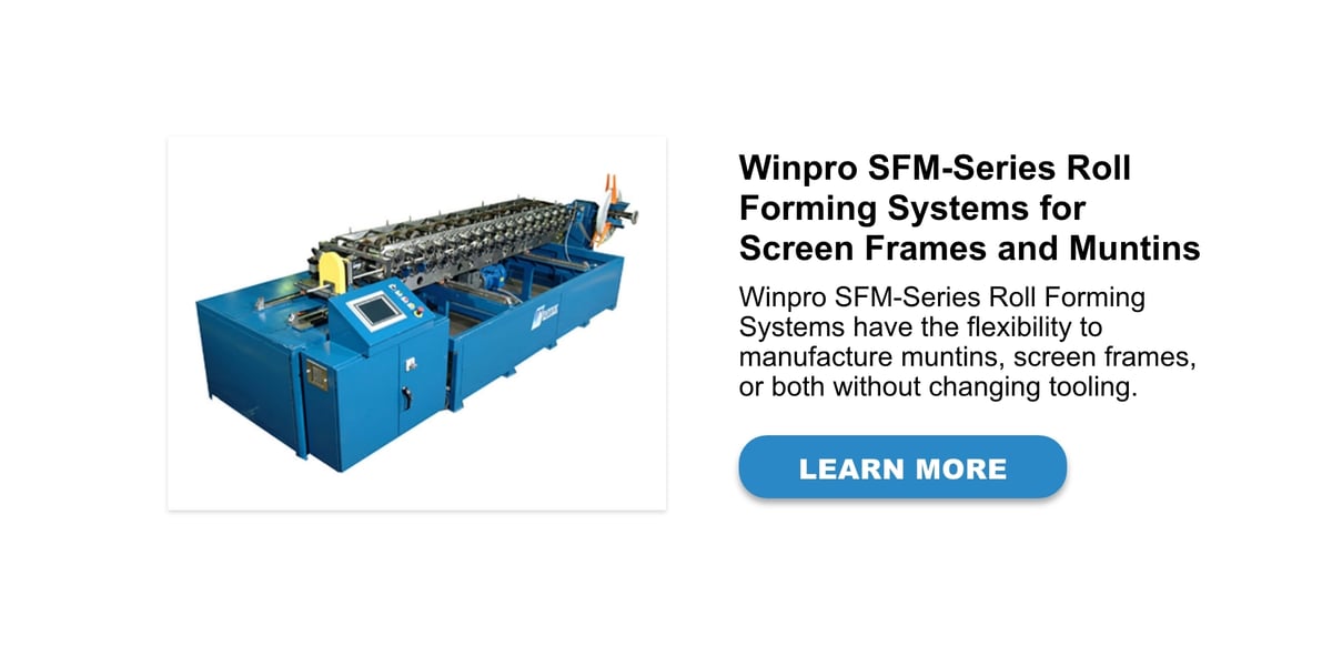Winpro SFM-Series Roll Forming Systems for Screen Frames and Muntins