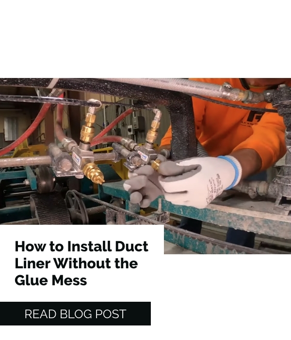 How to Install Duct Liner Without the Glue Mess