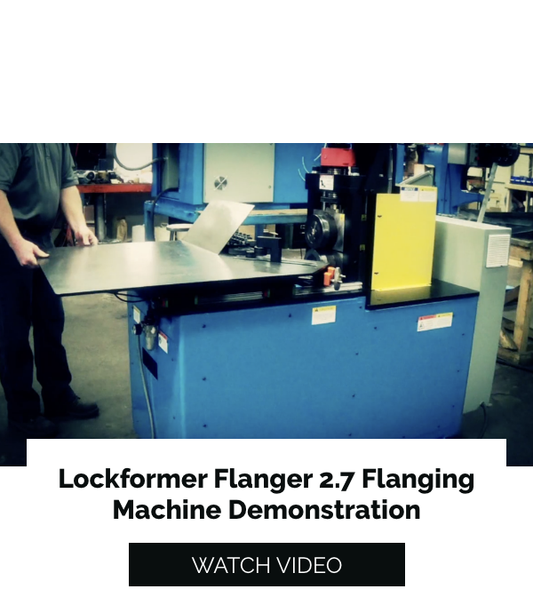  Lockformer Flanger 2.7 Flanging Machine Demonstration