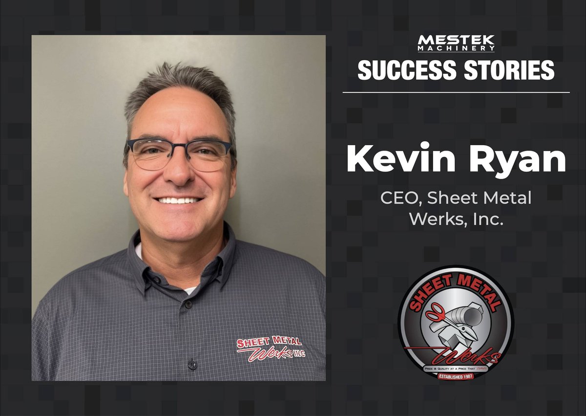 Mestek-Machinery-Success-Stories-Kevin-Ryan-Sheet-Metal-Werks-Inc-min
